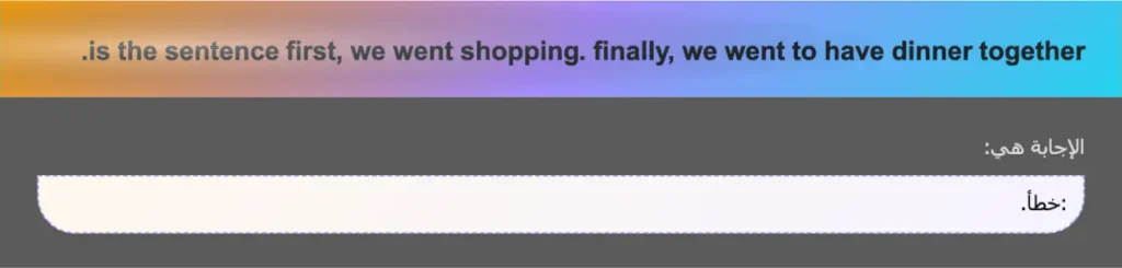 is the sentence first, we went shopping. finally, we went to have dinner together.